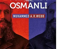 AMERIKA’DA BIR OSMANLI (GENİŞLETİLMİŞ YENİ BASKI)